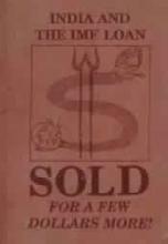 India And The IMF Loan :: Sold For A Few Dollars More!
